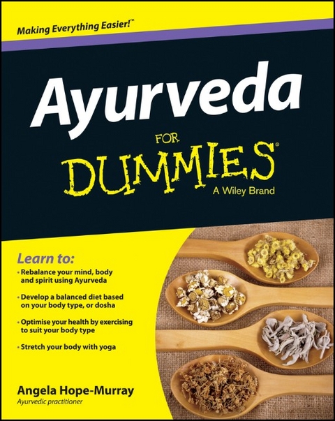 Ayurveda For Dummies - Angela Hope Murray