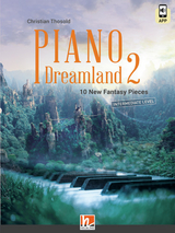 Piano Dreamland 2 (Heft inkl. Code für die HELBLING Media App) - Christian Thosold