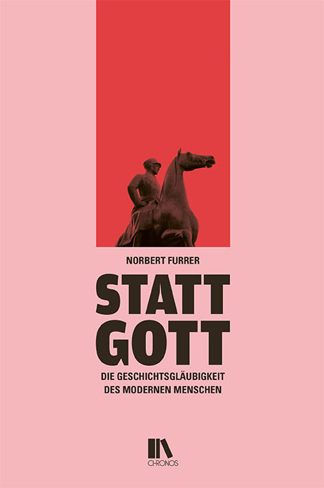 Statt Gott - Norbert Furrer