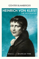 Heinrich von Kleist - Günter Blamberger