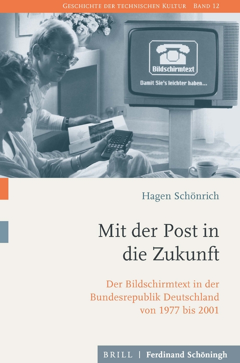 Mit der Post in die Zukunft - Hagen Schönrich