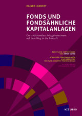 Fonds und fondsähnliche Kapitalanlagen - Rainer Landert