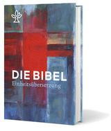 Die Bibel. Jahresedition 2022 - Bischöfe Deutschlands, Österreichs, der Schweiz u.a.