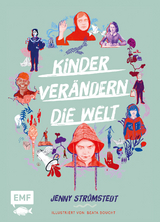 Kinder verändern die Welt - Jenny Strömstedt