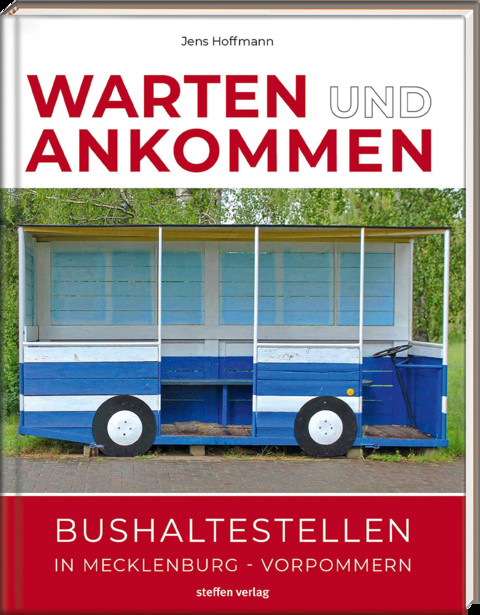 Warten & Ankommen (Normale Ausgabe) - Jens Hoffmann