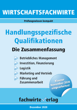 Wirtschaftsfachwirte: Handlungsspezifische Qualifikationen - Fresow, Reinhard