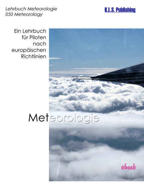 Meteorologie -  Klaus L. Schulte,  Volker Ermert