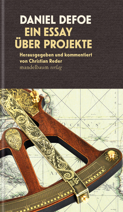 Ein Essay über Projekte - Daniel Defoe