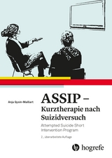 ASSIP - Kurztherapie nach Suizidversuch - Anja Gysin-Maillart, Konrad Michel