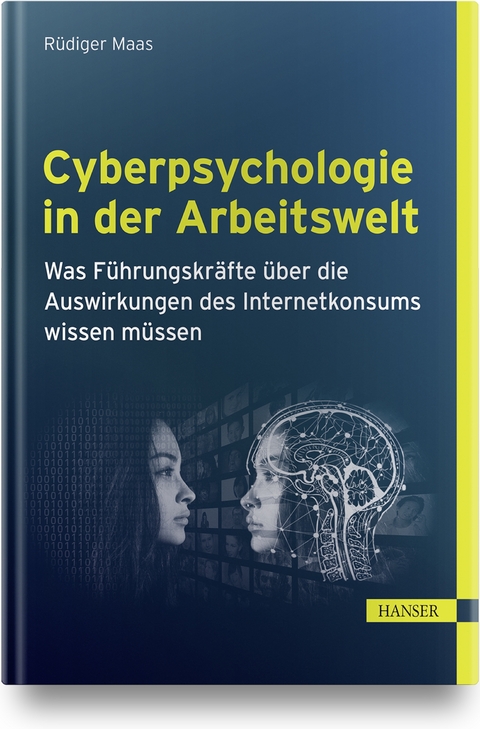 Cyberpsychologie in der Arbeitswelt - Rüdiger Maas