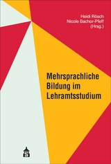 Mehrsprachliche Bildung im Lehramtsstudium - 