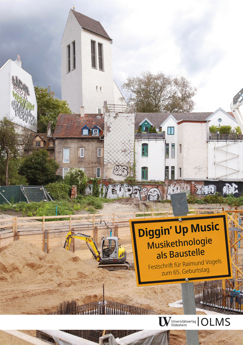 Diggin' up Music: Musikethnologie als Baustelle - 