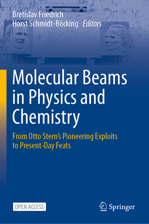 Molecular Beams in Physics and Chemistry - 