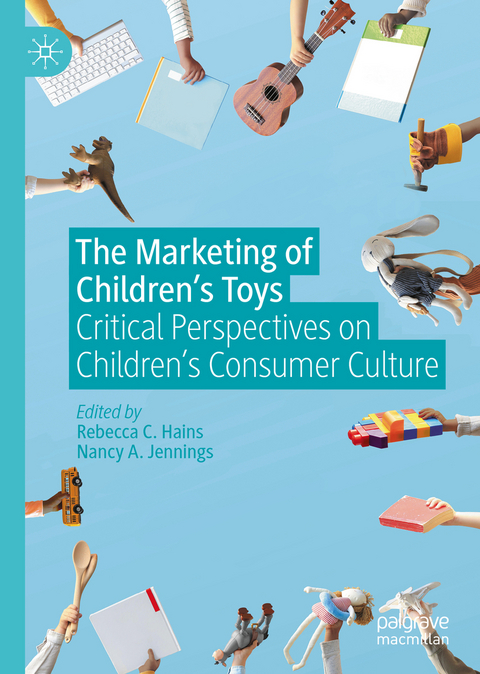 The Marketing of Children’s Toys - 