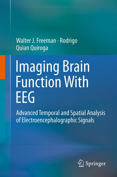 Imaging Brain Function With EEG - Walter Freeman, Rodrigo Quian Quiroga