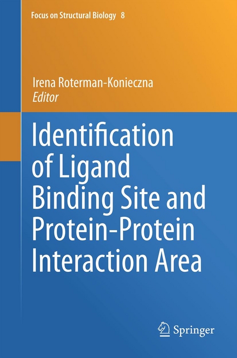 Identification of Ligand Binding Site and Protein-Protein Interaction Area - 