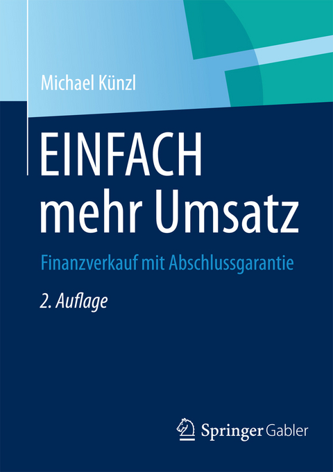 EINFACH mehr Umsatz - Michael Künzl