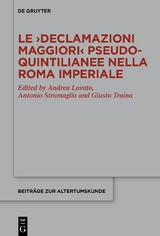 Le ›Declamazioni maggiori‹ pseudo-quintilianee nella Roma imperiale - 