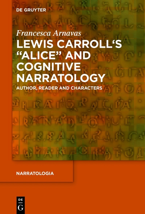 Lewis Carroll's "Alice" and Cognitive Narratology - Francesca Arnavas