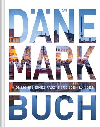 KUNTH Dänemark. Das Buch - Cornelia Hammelmann