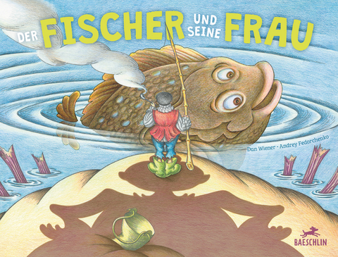 Der Fischer und seine Frau - Dan Wiener