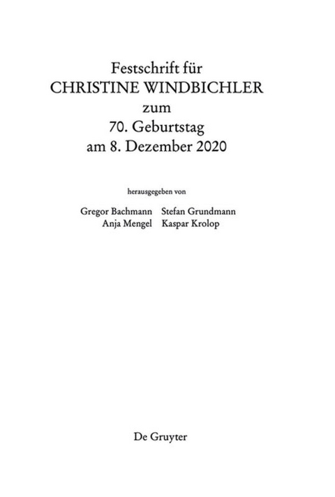 Festschrift für Christine Windbichler zum 70. Geburtstag am 8. Dezember 2020 - 