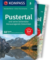 KOMPASS Wanderführer Pustertal und seine Seitentäler, Herausragende Dolomiten, 60 Touren mit Extra-Tourenkarte - Eugen E. Hüsler, Manfred Kostner