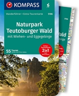 KOMPASS Wanderführer Naturpark Teutoburger Wald mit Wiehen- und Eggegebirge, 55 Touren - Behla, Sylvia und Thilo