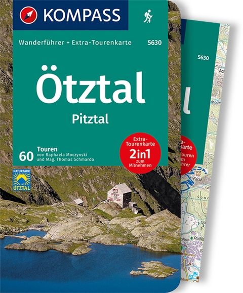 KOMPASS Wanderführer Ötztal, Pitztal, 60 Touren - Raphaela Moczynski, Thomas Mag. Schmarda