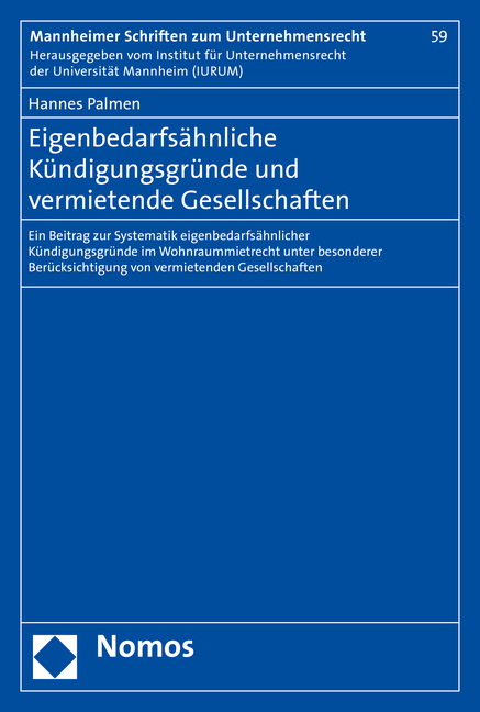 Eigenbedarfsähnliche Kündigungsgründe und vermietende Gesellschaften - Hannes Palmen