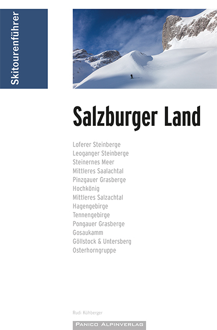 Skitourenführer Salzburger Land - Kühberger Rudolf