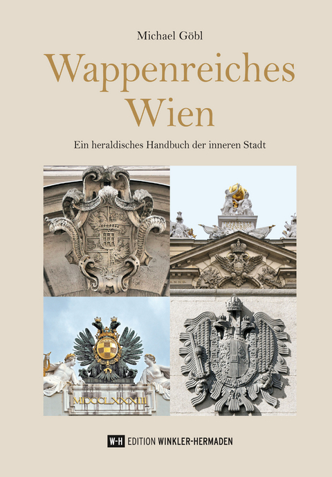 Wappenreiches Wien - Michael Göbl