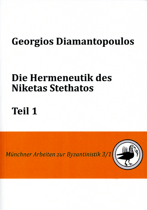 Die Hermeneutik des Niketas Stethatos - Georgios Diamantopoulos