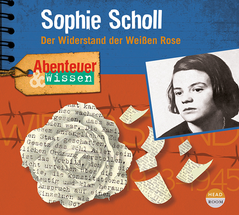 Abenteuer & Wissen: Sophie Scholl - Sandra Pfitzner