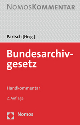 Bundesarchivgesetz - Partsch, Christoph J.