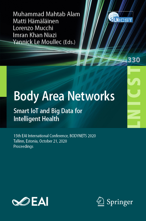 Body Area Networks. Smart IoT and Big Data for Intelligent Health - 