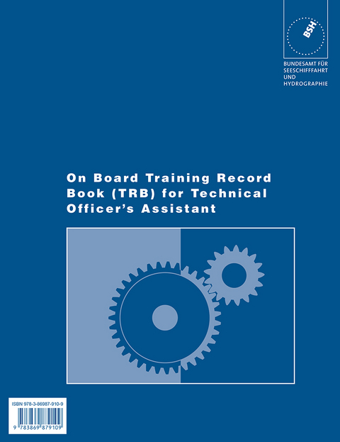 On Board Training Record Book (TRB) for Technical Officer's Assistant - 