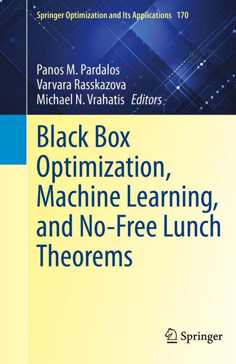 Black Box Optimization, Machine Learning, and No-Free Lunch Theorems - 