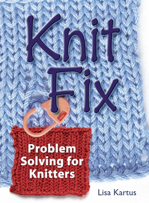 Knit Fix -  Lisa Kartus