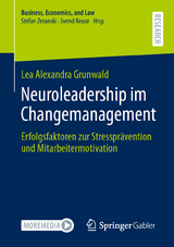 Neuroleadership im Changemanagement - Lea Alexandra Grunwald