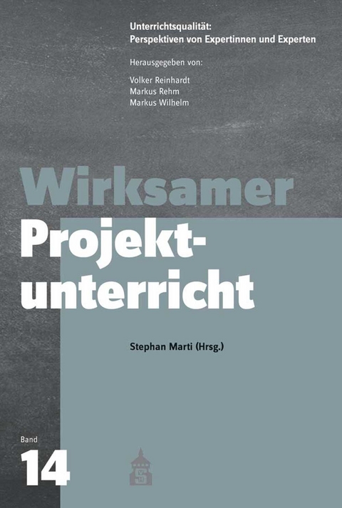 Wirksamer Projektunterricht - 