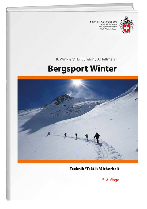 Bergsport Winter - Kurt Winkler, Hans P Brehm, Jürg Haltmeier