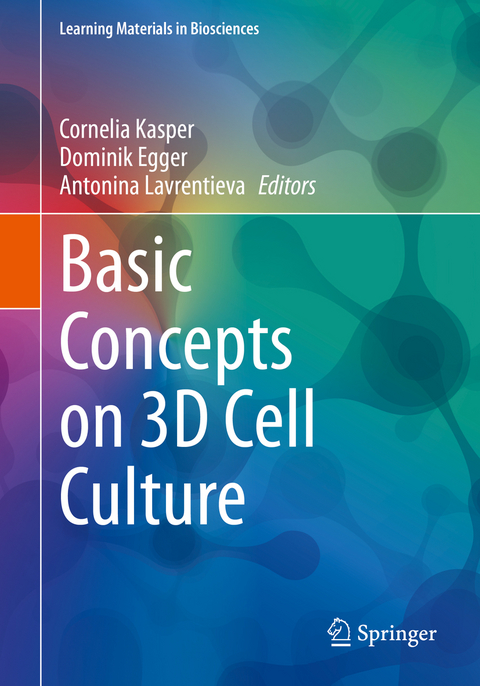 Basic Concepts on 3D Cell Culture - 