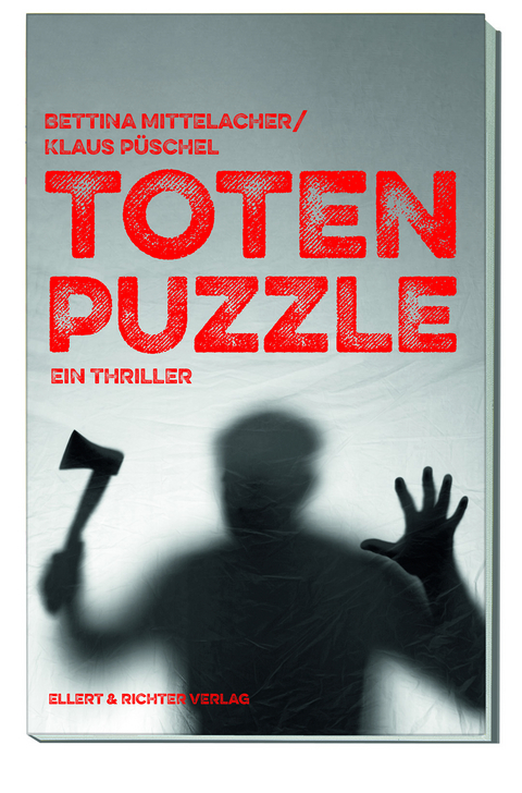 Totenpuzzle - Mittelacher Bettina, Püschel Klaus