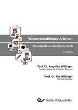 Wissenschaftliches Arbeiten - Angelika Prof. Dr. Wiltinger, Kai Prof. Dr. Wiltinger