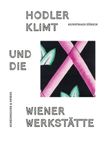 Hodler, Klimt und die Wiener Werkstätte - 