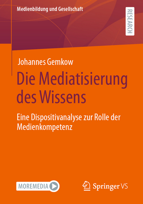 Die Mediatisierung des Wissens - Johannes Gemkow