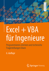 Excel + VBA für Ingenieure - Nahrstedt, Harald