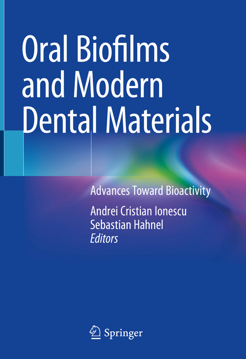 Oral Biofilms and Modern Dental Materials - 