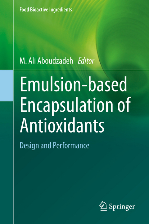 Emulsion‐based Encapsulation of Antioxidants - 